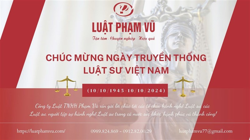 CÔNG TY LUẬT TNHH PHẠM VŨ CHÚC MỪNG 79 NĂM NGÀY TRUYỀN THỐNG LUẬT SƯ VIỆT NAM (10/10/1945 – 10/10/2024)